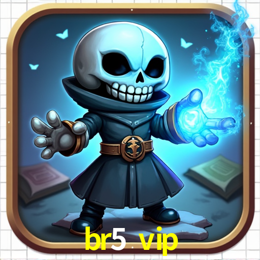 br5 vip: Jogos de Caça-Níqueis-Altas Recompensas, Roleta-Velocidade, Blackjack-Desafios Máximos